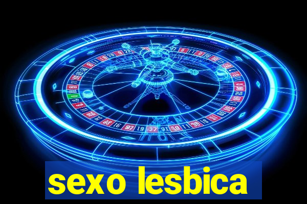 sexo lesbica